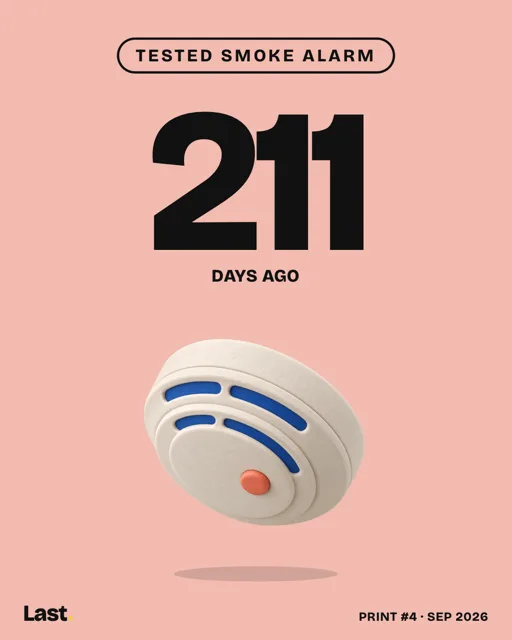 Print: tested smoke alarm, 211 days ago